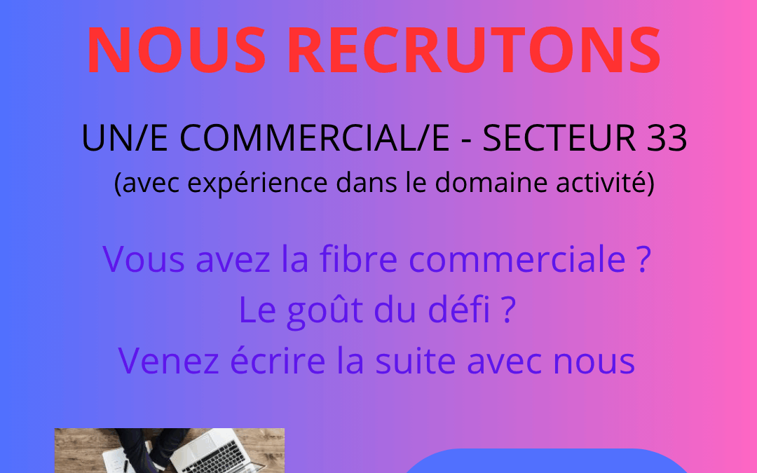 RLV France recrute un/e commercial/e secteur 33