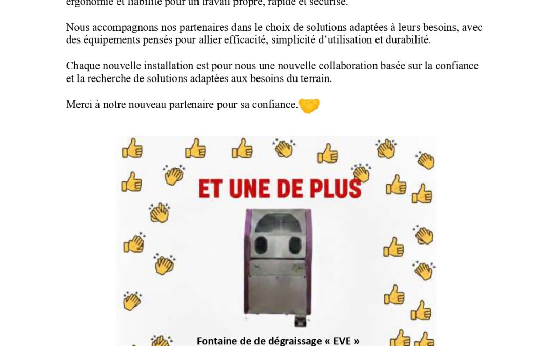 Nouvelle installation Fontaine de dégraissage « EVE »